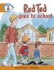 Literacy Edition Storyworlds Stage 4 Our World Red Ted Goes to School Photo