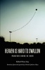 Heaven Is Hard to Swallow=para SOS Duros de Roer Photo
