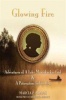 GLOWING FIRE - ADVENTURES OF a Lake Maxinkuckee Girl & a Potawatomi Indian Boy Photo