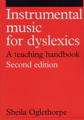 Instrumental Music for Dyslexics A Teaching Handbook