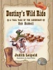 Destiny's Wild Ride a Tall Tale of the Legendary Hub Hubbell Photo