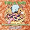Tiffy and Toffy - The Squashed-Worm and Bramble Pie Photo