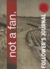 Not a Fan Follower's Journal for Teens Photo