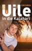 Die Uile in Die Kalahari Photo