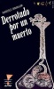 Derrotado Por un Muerto Photo