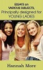 Essays on Various Subjects Principally Designed for Young Ladies Photo
