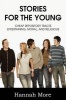 Stories for the Young; Cheap Respository Tracts Entertaining Mora and Religious Photo