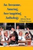 An Awesome Amazing Awe-Inspiring Anthology Photo