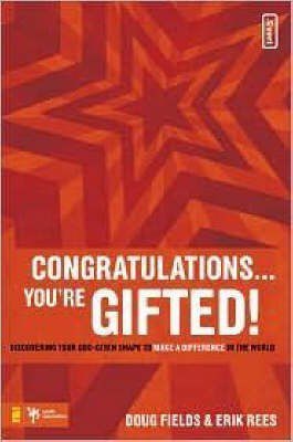 Photo of Congratulations ... You're Gifted!: Discovering Your God-Given Shape to Make a Difference in the World