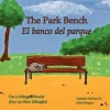 The Park Bench El banco del parque Photo
