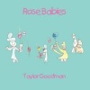 Rose Babies Photo