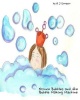 Prince Bubbles and the Bubble Making Machine: Prince Bubbles decides to have a bath. But not everything goes according to plan. Experience bubbles and Photo