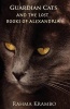 Guardian Cats and the Lost Books of Alexandria Photo