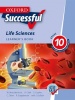 Oxford successful life sciences CAPS: Gr 10: Learner's book Photo