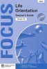 Focus life orientation: Gr 10: Teacher's guide Photo
