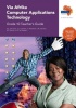 Via Afrika computer applications technology: Gr 10: Teacher's guide Photo