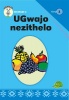 UGwajo Nezithelo : Ibanga 2 : Incwadi 4 Photo