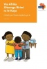 Via Afrika xiTsonga tirimi ra le kaya: Gr 2: Big book 6 Photo