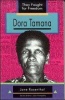 They Fought for Freedom: Dora Tamana : Grade 10 - 12 Photo