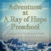 Adventures at A Ray of Hope Preschool Photo