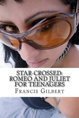 Photo of Star-Crossed: Romeo and Juliet for Teenagers