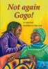 Not again gogo! : Reader Photo
