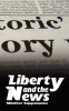 Liberty and the News Photo