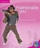 Fashionably you: Level 6E: Gr 5 - 6: Reader Photo