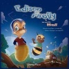 Edison the Firefly and His Buddy Bell Photo