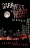 Darkness of the Night Photo