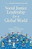 Social Justice Leadership for a Global World Photo