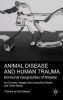 Animal Disease and Human Trauma Photo