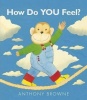 How Do You Feel? Photo