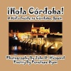 Hola Cordoba! a Kid's Guide to Cordoba Spain Photo