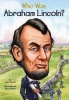 Who Was Abraham Lincoln? Photo