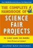 The Complete Handbook of Science Fair Projects Photo