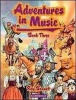Adventures in Music Book 3 Photo