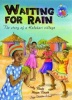 Stars of Africa Reader: Waiting for Rain - the Story of the Kalahari Village : Grade 6 Photo