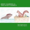 Jimmy Squirrel & the Crazy Market Photo