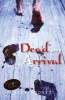 Dead on Arrival Photo