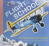 Flight School How to Fly a Plane Step by Step