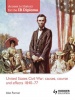 Access to History for the Ib Diploma: United States Civil War Photo