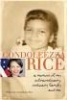 Condoleezza Rice: A Memoir of My Extraordinary Ordinary Family and Me Photo
