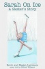 Sarah on Ice Photo
