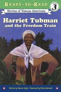 Photo of Harriet Tubman and the Freedom Train