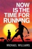 Now is the Time for Running Photo