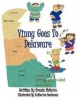 Vinny Goes To Delaware Photo