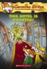 Geronimo Stilton: #50 This Hotel is Haunted Photo
