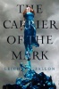 Carrier of the Mark Photo