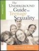 The Underground Guide to Teenage Sexuality Photo